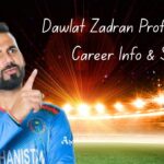 Dawlat Zadran Profile – Age, Career Info & Stats