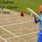 Noor Ali Zadran Profile – Age, Career Info & Stats