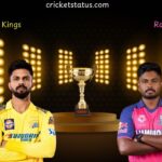 Rajasthan Royals vs Chennai Super Kings Match Scorecard