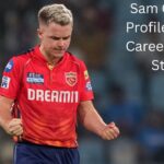 Sam Curran Profile – Age, Career Info & Stats