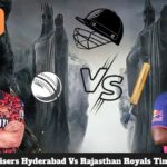 Sunrisers Hyderabad Vs Rajasthan Royals Timeline