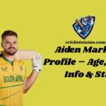 Aiden Markram Profile – Age, Career Info & Stats