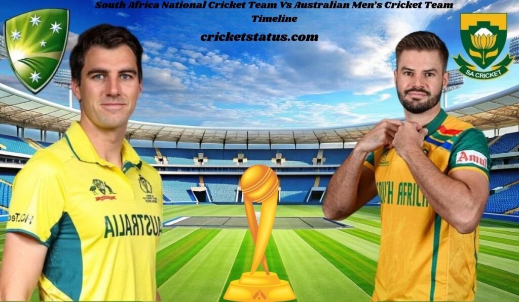South Africa National Cricket Team Vs Australian Men’s Cricket Team Timeline