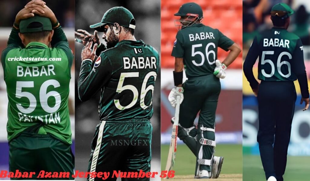 Babar Azam Jersey Number 56 – Meaning, History & Interesting Facts