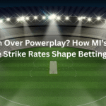 Death Over Powerplay? How MI’s Late-Game Strike Rates Shape Betting Odds​